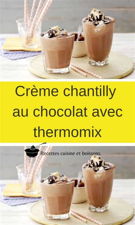 Cr Me Chantilly Au Chocolat Avec Thermomix Desserts Thermomix