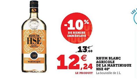 Offre Rhum Blanc Agricole De La Martinique Hse Chez Super U