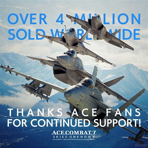 Ace Combat 7 Skies Unknown 4 Millions De Copies Vendues Pour Le Jeu