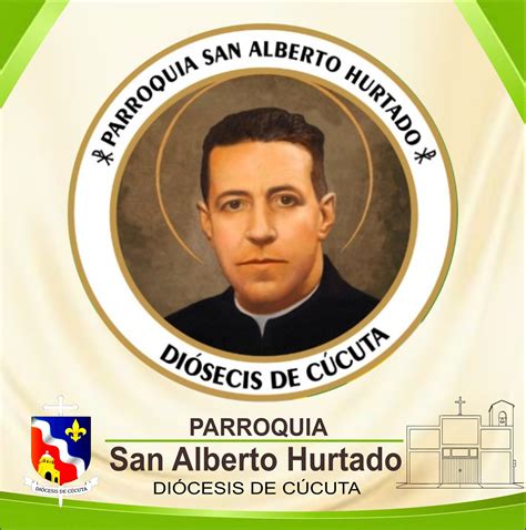 Parroquia San Alberto Hurtado SJ - Cucuta - MES DE JUNIO🙌🏻 Dedicado al
