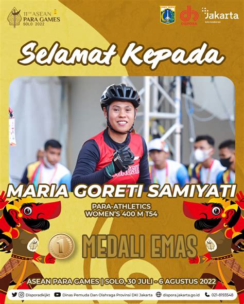 Selamat Kepada Kontingen Indonesia Asal Dki Jakarta Maria Goreti