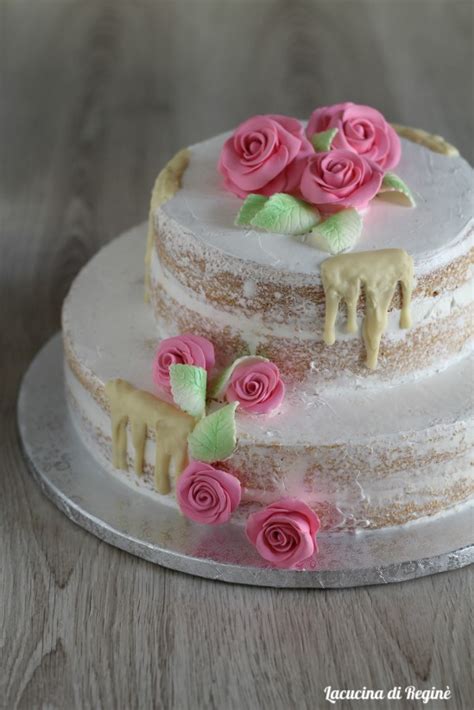 Nude Cake Ovvero La Torta Nuda La Cucina Di Regin