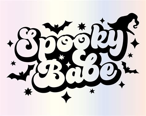 Spooky Babe Svg Files For Cricut Halloween Retro Trendy Etsy Cricut Halloween Halloween