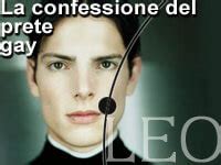 LA CONFESSIONE DEL PRETE GAY Gay It