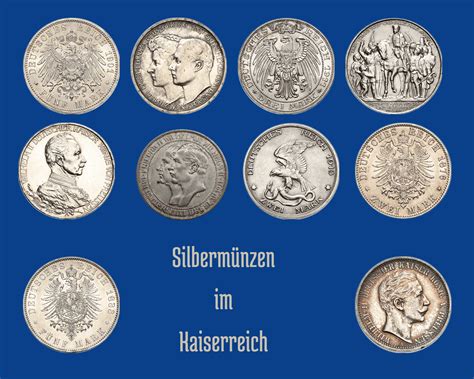 Silbermünzen aus dem Deutschen Kaiserreich 1871 bis 1918