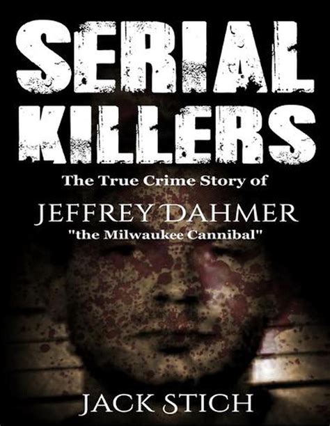 Serial Killers: 2 Books in 1! Two of the most fascinating true crime ...