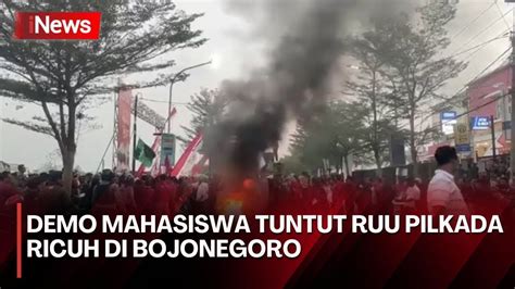 Demo Mahasiswa Di Bojonegoro Ricuh Polisi Dan Demonstran Terlibat