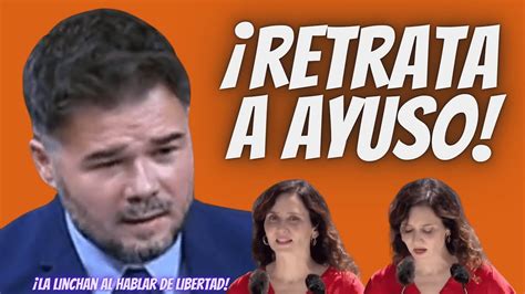 Gabriel Rufián RETRATA la HIPOCRESÍA de Díaz Ayuso al HABLAR de