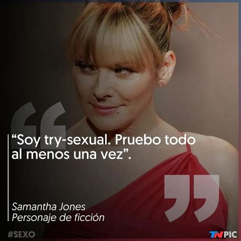 Prob Las Escenas M S Ic Nicas De Samantha Jones De Sex And The City Y Cont Su Experiencia Tn
