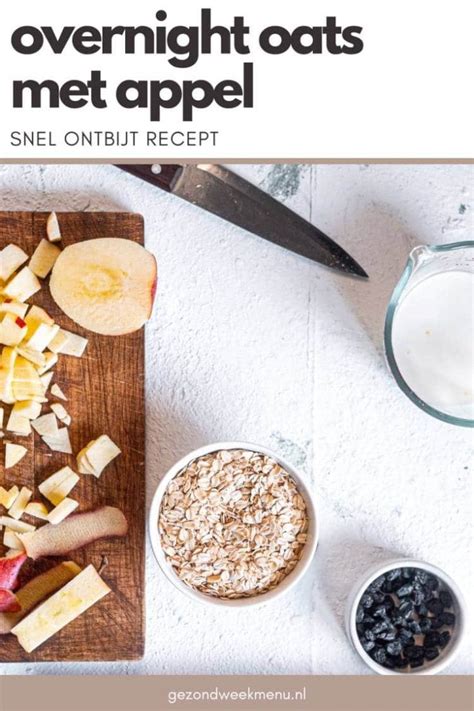 Overnight Oats Appel En Kaneel Gezond Vegan Ontbijt Recept