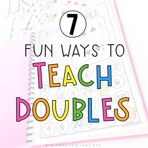 7 Fun Ways To Teach Doubles