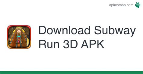 Subway Run 3d Apk Android Game Free Download