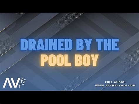 Pool Boy Pheromones Mind Break M M Audio Story XVIDEOS