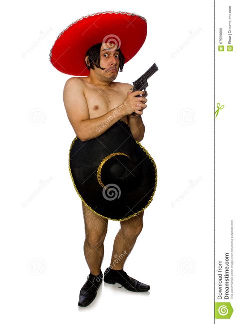 The Naked Mexican Man Isolated On White Stock Photo Image Of Humor Cowboy