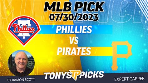 Philadelphia Phillies Vs Pittsburgh Pirates 7 30 2023 Free Mlb Picks