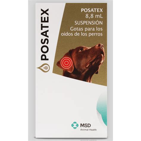 Posatex Gotas Para El Tratamiento De Otitis Externa En Perros 8 8ml