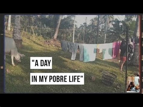 A DAY IN MY POBRE LIFE MAE VLOG YouTube