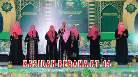 Penampilan Kasidah Rebana RT 14 MTQ Tingkat Desa Tangga YouTube