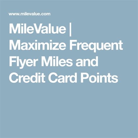 MileValue | Maximize Frequent Flyer Miles and Credit Card Points ...