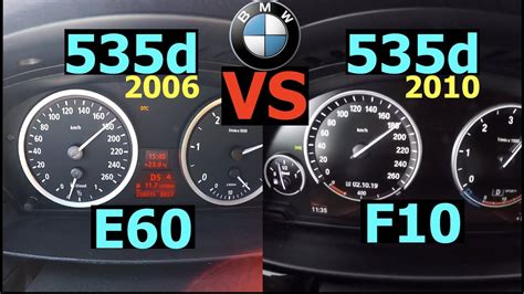 Acceleration Battle Bmw 535d Vs Bmw 535d E60 Vs F10 200 Vs 220 Kw