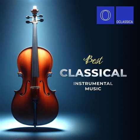 ‎Best Classical Instrumental Music - Album by Various Artists - Apple Music