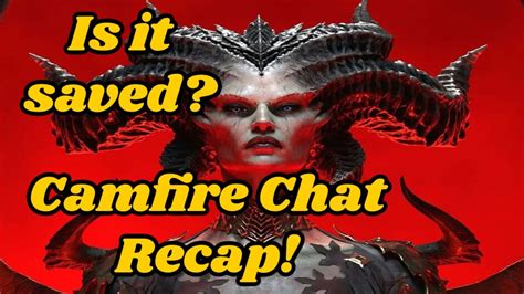 Is Diablo Saved Campfire Chat Recap Youtube