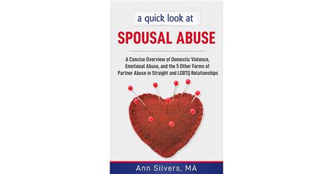 A Quick Look At Spousal Abuse A Concise Overview Of Domestic Violence