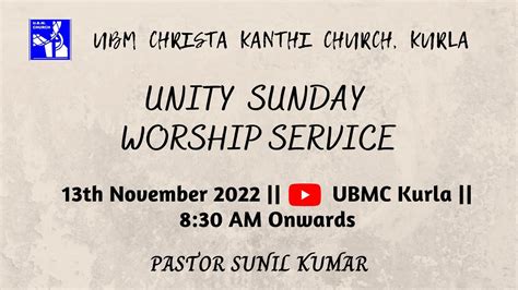 U B M Christa Kanthi Church Kurla 13th November 2022 UNITY