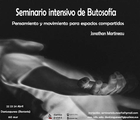 Seminario Intensivo De Butosofia Pensamiento Y Movimiento Para