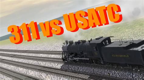 Clinchfield 311 Vs Usatc S160 In Trainz 2020 Youtube