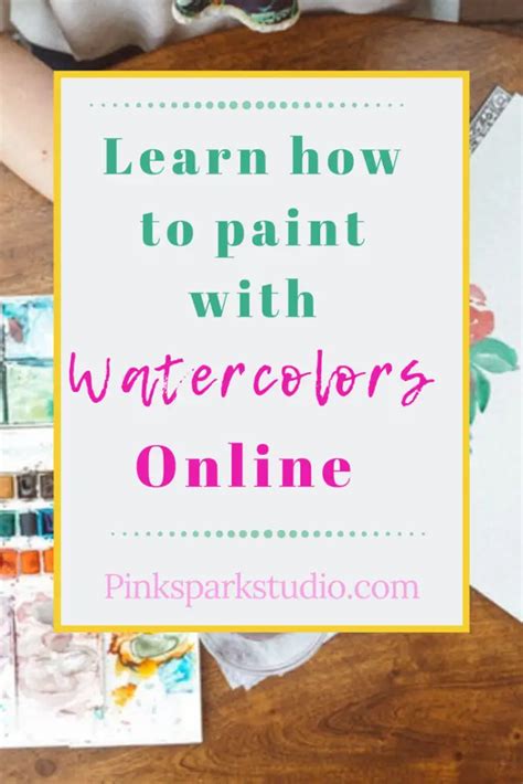 Best Online Watercolor Classes - Pink Spark Studio