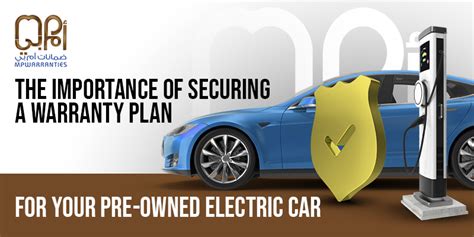 secure  pre owned ev   extended warranty