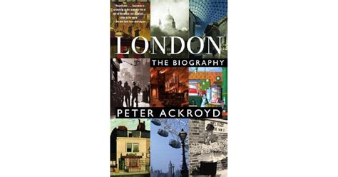 London: The Biography by Peter Ackroyd