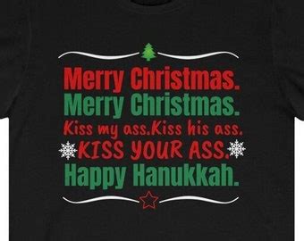Kiss My Ass Shirt Etsy