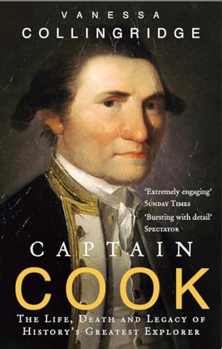 Captain Cook Obsession And Betrayal In The New World By Collingridge