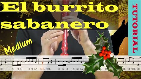 El Burrito Sabanero Tutorial Flauta Con Partitura Karaoke