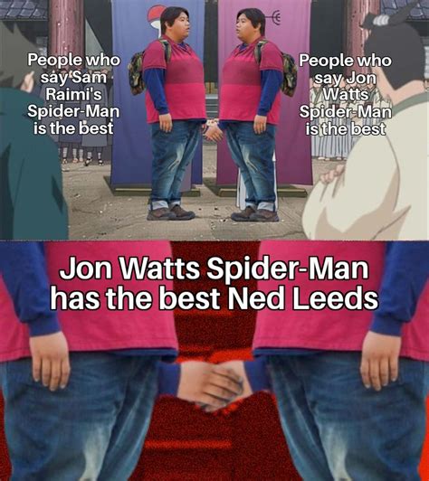 Ned Leeds Is The Best Nedwayhome