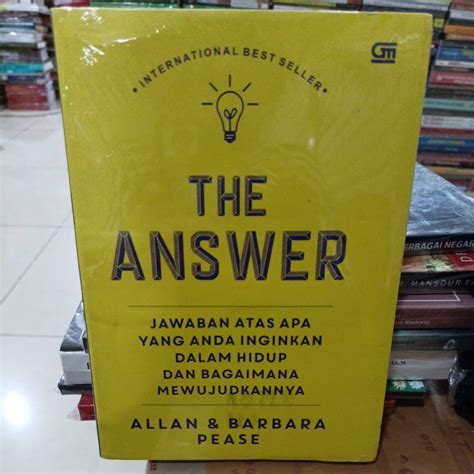 Jual THE ANSWER JAWABAN ATAS APA YANG ANDA INGINKAN DALAM HIDUP DAN