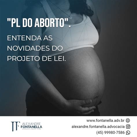 PL Do Aborto Entenda O Projeto De Lei