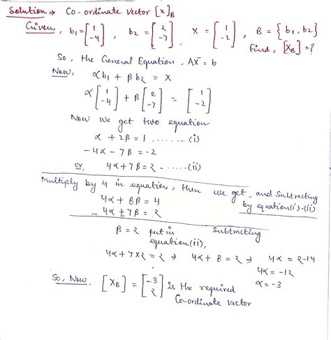 Solved Find The Coordinate Vector X Of X Relative To The Given