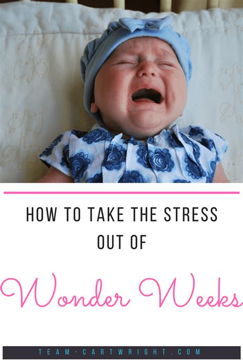 How To Use Wonder Weeks Without The Stress Team Cartwright