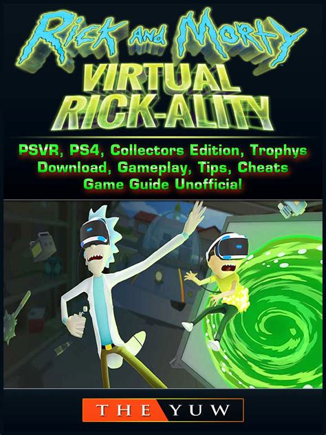 Rick and Morty Virtual Rick-Ality Game, PSVR, PS4, Collectors Edition