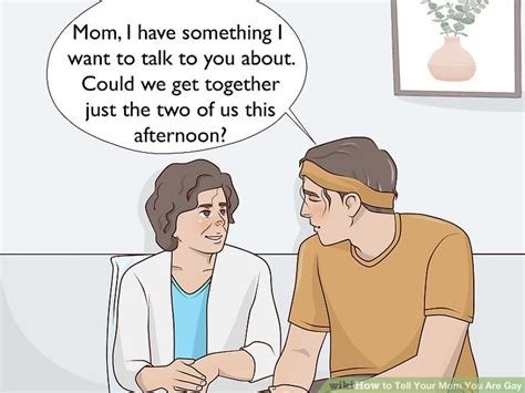 How To Tell Your Mom You Are Gay Steps With Pictures