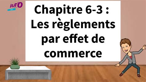 Cours De Comptabilit Financi Re Les R Glements Par Effet De Commerce