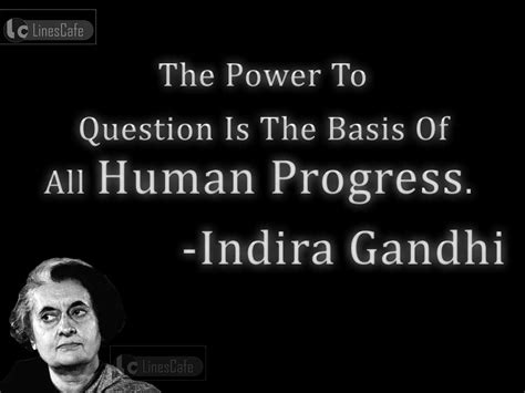 Politician Indira Gandhi Top Best Quotes (With Pictures) - Linescafe.com