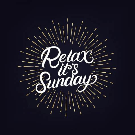 Premium Vector Relax Its Sunday Hand Written Lettering