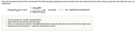 Solved Draw The Structural Formula Of The Enol Formed In The Chegg