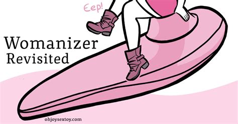 Oh Joy Sex Toy Womanizer Revisited