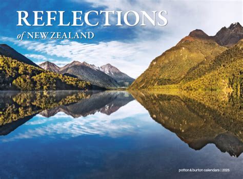 2025 Reflections of New Zealand Calendar - Potton & Burton