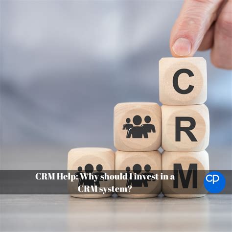 Crm Help Why Should I Invest In A Crm System Collier Pickard Crm